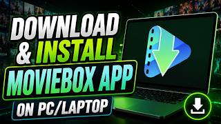 How to Download & Install MovieBox App On PC/Laptop (2026 Full Guide) screenshot 5