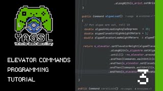 Elevator Commands And Methods || FRC Programming Tutorial || Part 3