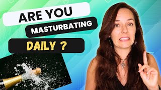 THIS WILL HAPPEN IF YOU MASTURBATE DAILY | 8 Things to watch out for!