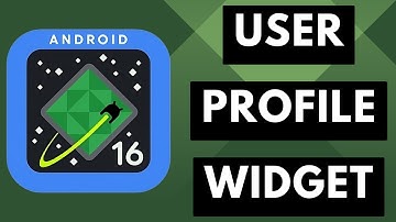 New Android 16 Widget Allows You to Switch Users with a Single Tap