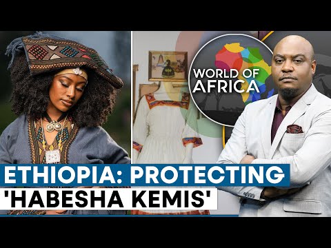 Ethiopia S Centuries Old Traditional Dress Weaving Craft Under Threat World Of Africa 