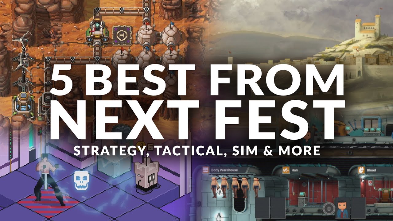 5 BEST from Next Fest (NEW Strategy, Tactical, Sim & Management Games ...