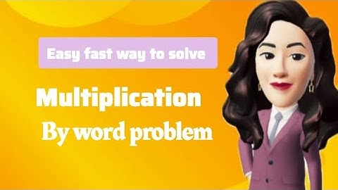 multiplication by word problem for beginners or kids