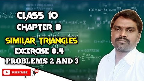 Similar Triangles Class10 Exercise 8.4 problems 2 and 3 @BALASIRMATHSCLASS