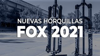 🔥 Nuevas horquillas Fox 2021. ¡32, 34, 36, 38 y 40 al completo!