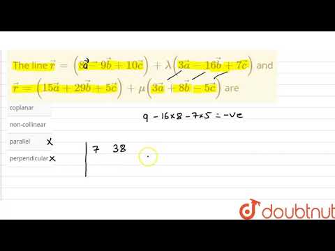 The line `vecr = (8vec - 9vecb + 10vecc) + lambda(3veca - 16vecb + 7vecc)` and `vecr = (15veca +