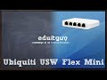 REVIEW: Ubiquiti USW Flex Mini... wirelessly connected!!!
