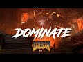 DOOM Mix | Aggressive Metal Electro / Industrial / Metalstep 'DOMINATE'