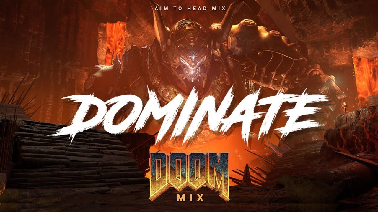 DOOM Mix | Aggressive Metal Electro / Industrial / Metalstep 'DOMINATE ...