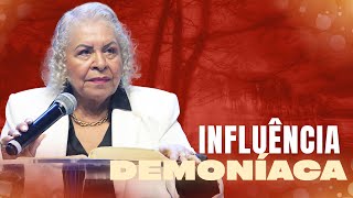 INFLUÊNCIA DEMONÍACA | PASTORA TÂNIA TEREZA