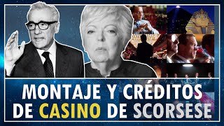 Martin Scorsese Y Thelma Schoonmaker Sobre Montaje Y Créditos De Casino