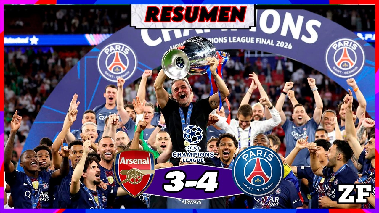 PARIS ES BICAMPEÓN DE CHAMPIONS VENCIO AL ARSENAL / CHAMPIONS LEAGUE 2026 🏆 ZONA FUT