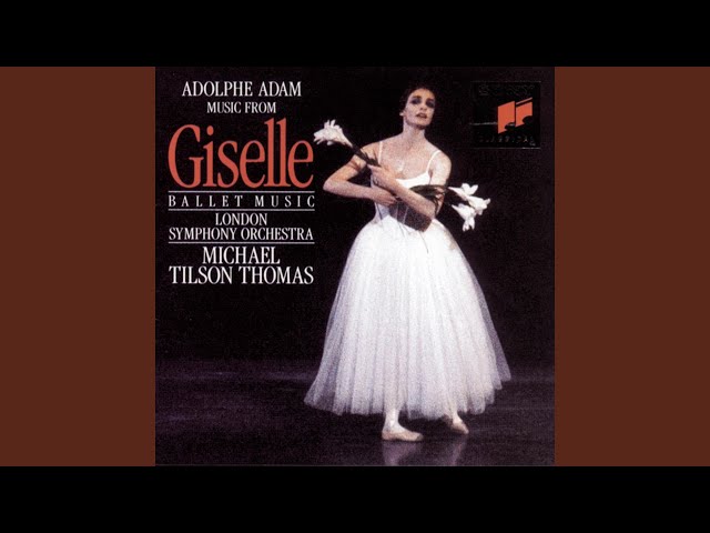 Adam - Giselle, ballet: Valse, Pas de deux, Chasse, Marche des vignerons (Acte 1) : Symph Londres / M.Tilson-Thomas