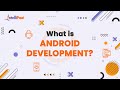 What is android development  android development in 3minutes  android development  intellipaat