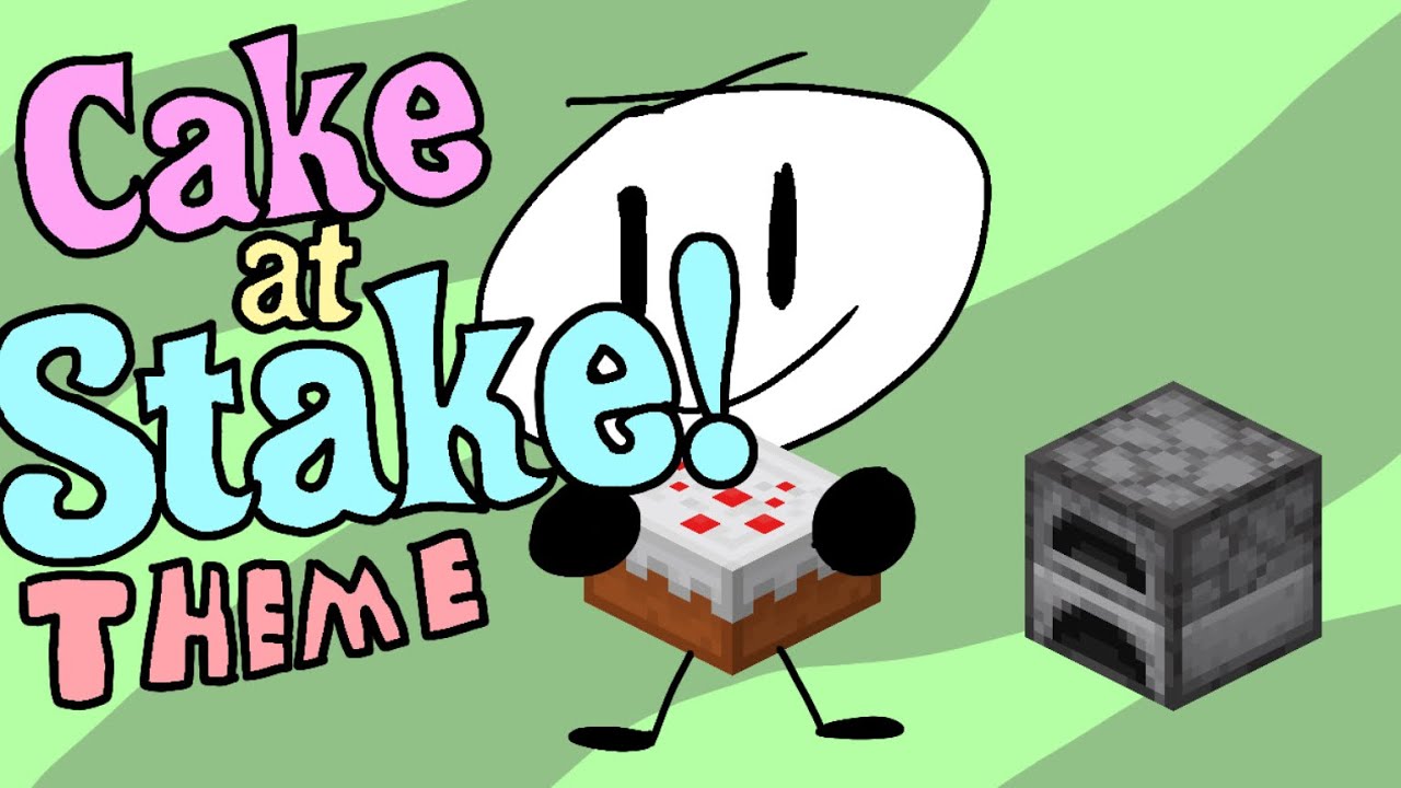 (NEW) Cake At Stake theme (by yooterscooter9600) YouTube