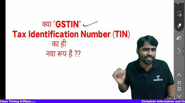 क्या GSTIN Tax Identification Number (TIN) का ही नया रूप है ?