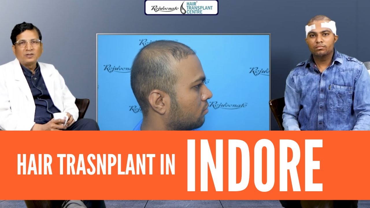 FUE Hair Transplant in Indore | Best Hair Transplant Results MadhyaPradesh  - YouTube