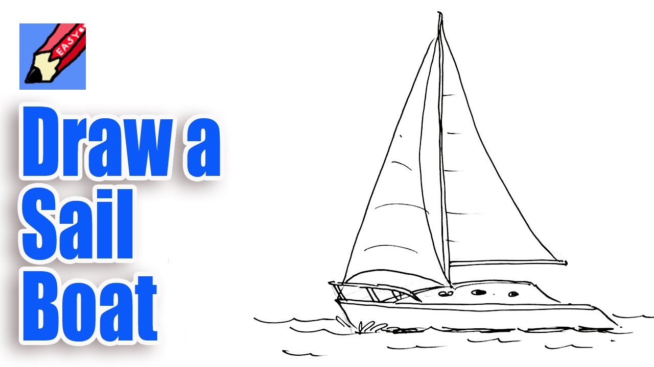 how to draw a sailboat real easy - youtube