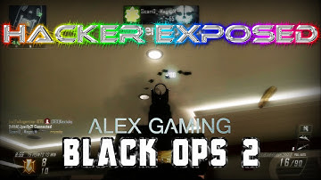 CoD Black Ops 2: Hacker Exposed