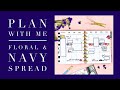 PLAN WITH ME 〰️ CLASSIC HAPPY PLANNER 〰️ FLORAL & NAVY SPREAD