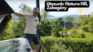 Utazunk // A Sámán ajánlásával: Natura Hill, Zebegény