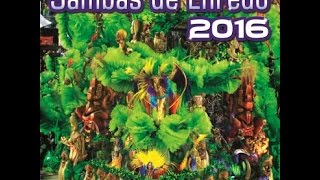 Carnaval 2016: Sambas Enredo - Grupo Especial do Rio de Janeiro