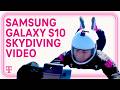 EPIC 360° Skydiving Video from Samsung Galaxy S10, S10e, S10+ Unboxing | T-Mobile