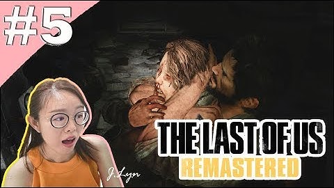 KILL Clickers & Runners then ESCAPE!! | The Last Of Us Remastered Blind Playthrough -  Part 5