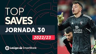 TOP Paradas J30 LaLiga SmartBank 2022/2023