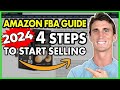 Amazon FBA for Beginners 2021 - 4 Steps to Start Selling on Amazon