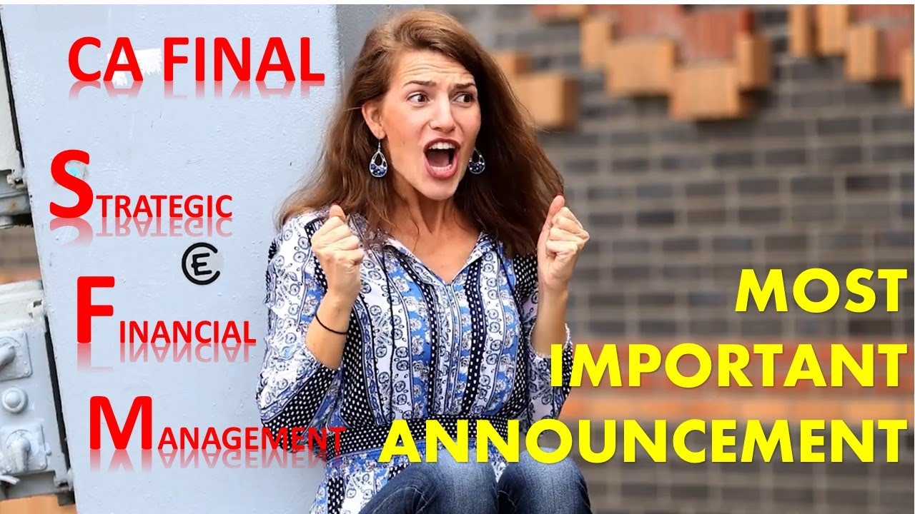 Important Announcement for CA Final SFM Nov 2022 Attempt Onwards