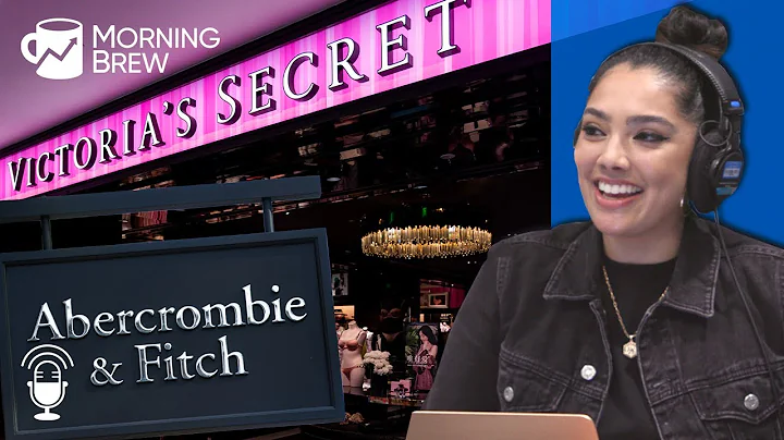 How Victorias Secret can learn from Abercrombies r...