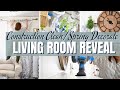 CLEAN WITH ME & SPRING DECORATE WITH ME PLUS LIVING ROOM REVEAL