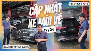 XE MỚI VỀ 19/06/2025 - XE NGON GIÁ TỐT VỪA CẬP BẾN tại Toàn Trung Auto để anh chị lựa chọn