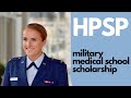 HPSP MILITARY MEDICAL SCHOOL SCHOLARSHIP – advantages, disadvantages, residency, is it for you?