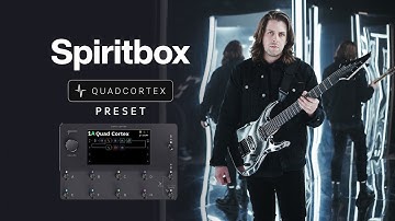 Spiritbox Guitar Tone Preset for Neural DSP Quad Cortex