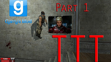 GMod TTT (Part 1)