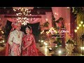 Best cinematic wedding film 2018  ravin  dhara  the  oscar productions   films 