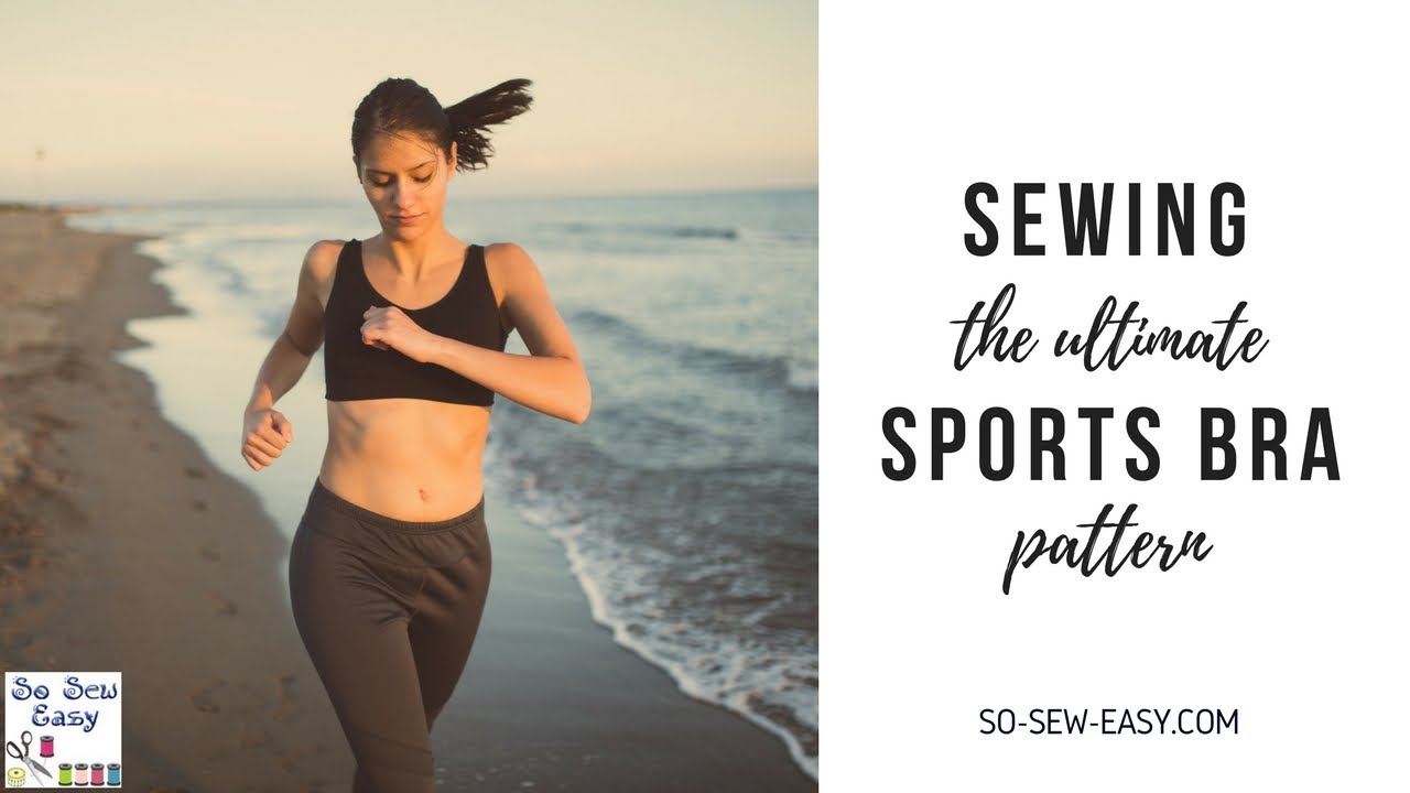 Sewing the Ultimate Sports Bra Pattern 