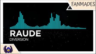 [Hyperpop | Dancefloor DnB] - Raude - diversion [Monstercat Fanmade]