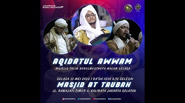 🔴 LIVE | Aqidahtu Awwam | Senin, 30 MEI 2022  | Masjid At - Taubah Rawajati Kalibata Jak Sel