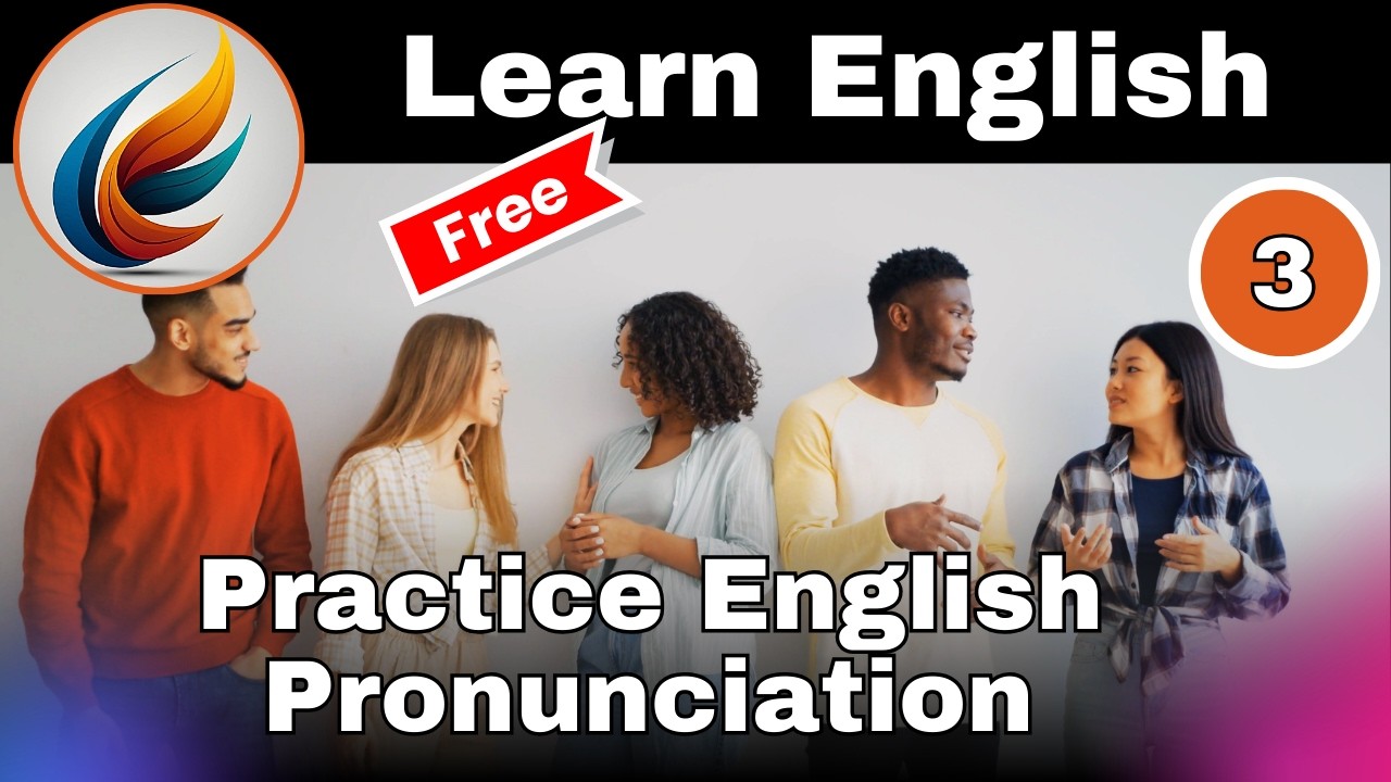 Learn English - Pronunciation and Intonation Practice - Lesson 3