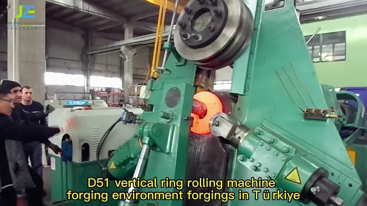 D51 vertical ring rolling machine forging environment forgings in Türkiye