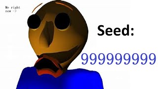 Baldi's Basics Plus - seed: 999999999 (V0.12)