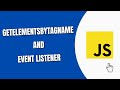 Getelementsbytagname event listener javascript  howtocodeschoolcom