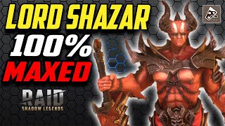 LORD SHAZAR EXPLOSIVES EXPERT | 100% MAXED | RAID SHADOW LEGENDS