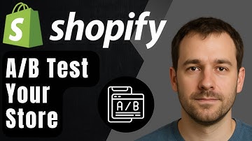 How to A/B Test Your Shopify Store (2025 Step-by-Step Tutorial for Beginners)