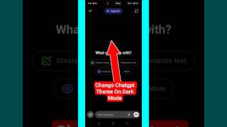 Chatgpt App Theme Dark Mode Mei Change Kaise Kare | How To Change Chatgpt Theme On Dark Mode #shorts