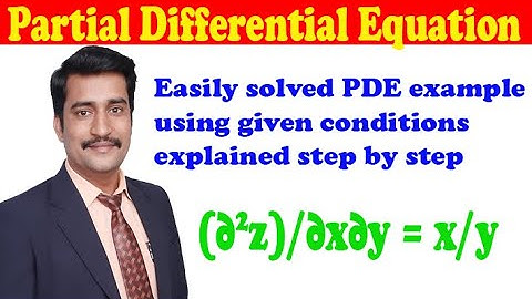 Easily solved PDE example using given conditions explained step by step