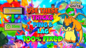 PING PROBLEM AND LAG 100% FIXED  WITH THESE TRICKS IN POKEMON UNITE